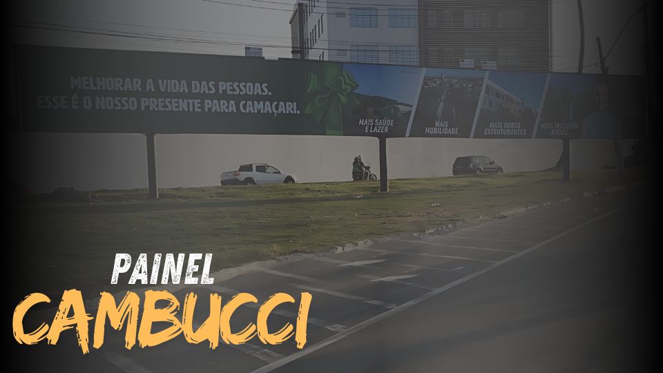 Camaçari Outdoor - Painel Cambucci